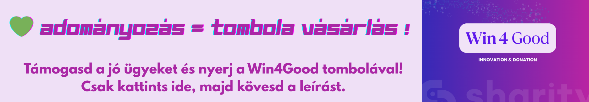 Hirdetés: WIN4Good IV. Digitális Tombola