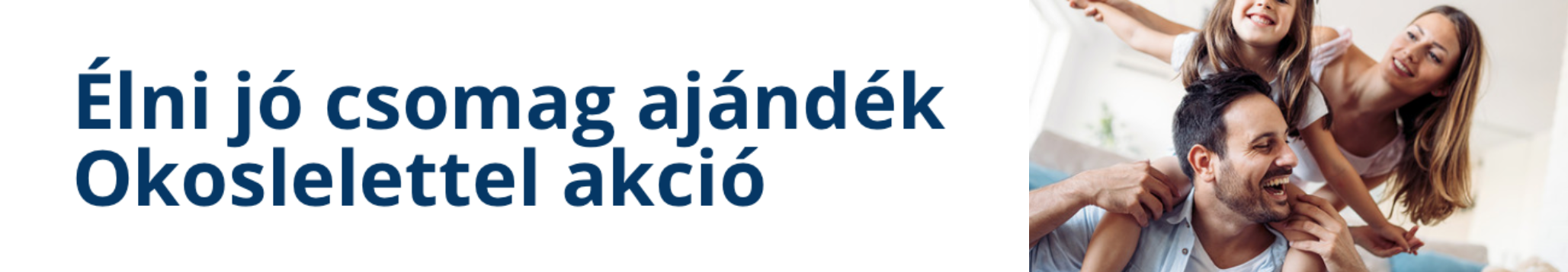 Élni jó + OKOSLELET csomag